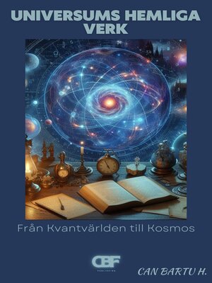 cover image of Universums Hemliga Arbeten